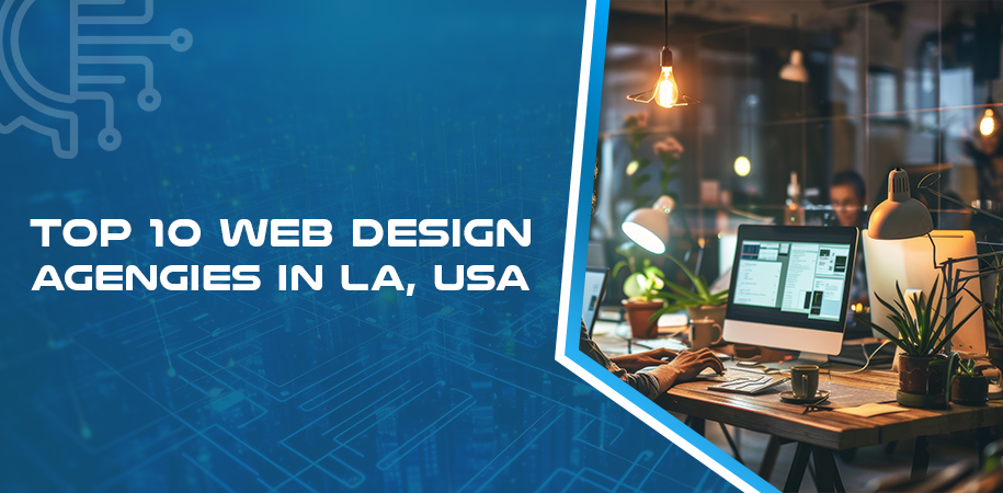 Web Design Agencies in LA